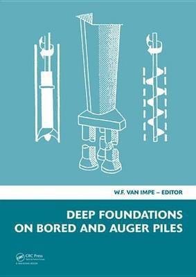 Deep Foundations on Bored and Auger Piles - BAP V(English, Electronic book text, unknown)