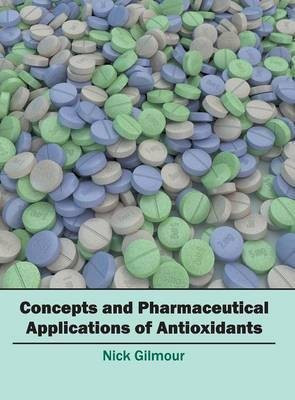 Concepts and Pharmaceutical Applications of Antioxidants(English, Hardcover, unknown)