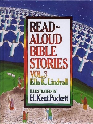 Read-aloud Bible Stories: v. 3(English, Hardcover, Lindvall Ella K.)