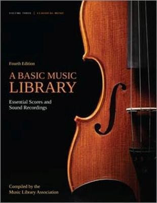 A Basic Music Library: Essential Scores and Sound Recordings, Volume 3(English, Paperback, unknown)