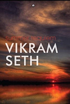 Summer Requiem(English, Hardcover, Seth Vikram)