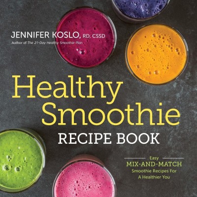 Healthy Smoothie Recipe Book(English, Paperback, RND Jennifer Koslo)