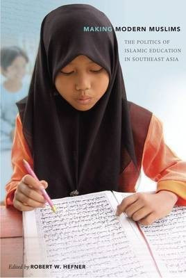 Making Modern Muslims(English, Hardcover, unknown)