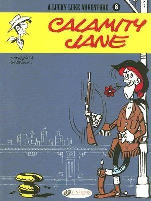 Lucky Luke 8 - Calamity Jane(English, Paperback, Morris, Goscinny)