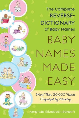 Baby Names Made Easy(English, Paperback, Barden Amanda Elizabeth)