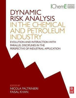 Dynamic Risk Analysis in the Chemical and Petroleum Industry(English, Paperback, unknown)