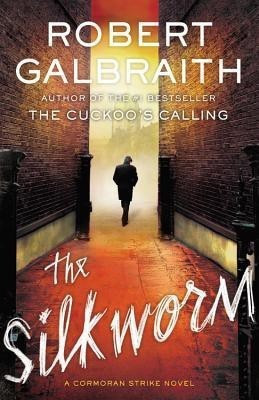 The Silkworm(English, Hardcover, Galbraith Robert)