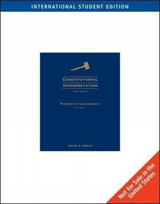 Constitutional Interpretation: v. 1 9th  Edition(English, Paperback, Ducat Craig R.)
