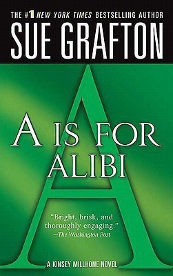 A is for Alibi(English, Paperback, Grafton Sue)