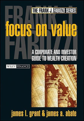 Focus on Value(English, Hardcover, Grant James L.)