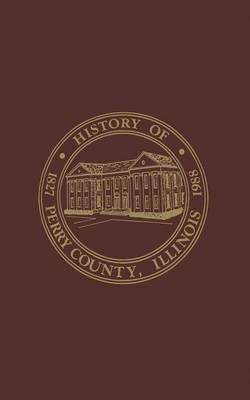 Perry County, Illinois(English, Hardcover, unknown)