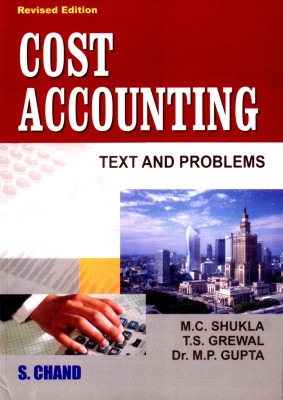 Cost Accounting(English, Paperback, Shukla M.C.)