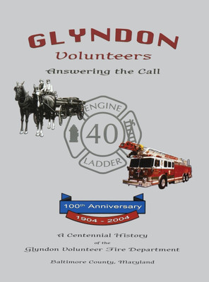 Glyndon Volunteer Fire Department(English, Hardcover, unknown)