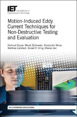 Motion-Induced Eddy Current Techniques for Non-Destructive Testing and Evaluation(English, Hardcover, Brauer Hartmut)