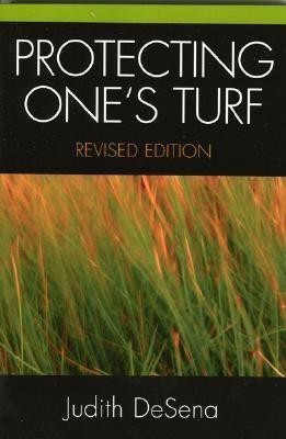 Protecting One's Turf(English, Paperback, DeSena Judith)