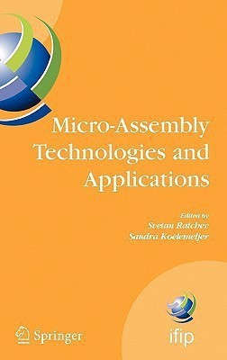 Micro-Assembly Technologies and Applications(English, Hardcover, unknown)