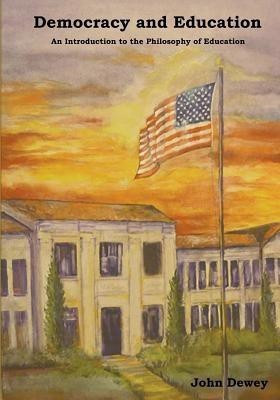 Democracy and Education(English, Paperback, Dewey John)