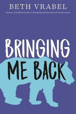 Bringing Me Back(English, Hardcover, Vrabel Beth)