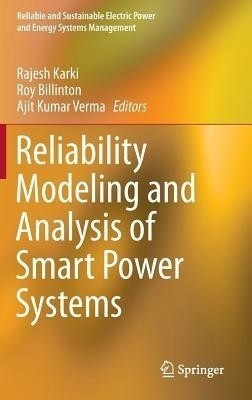 Reliability Modeling and Analysis of Smart Power Systems(English, Hardcover, unknown)