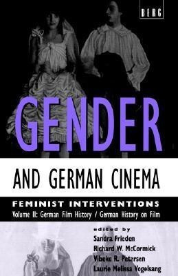 Gender and German Cinema - Vol II(English, Paperback, unknown)