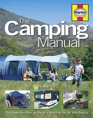 The Camping Manual(English, Hardcover, Frost Peter)