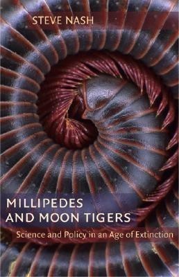 Millipedes and Moon Tigers(English, Hardcover, Nash Steve)