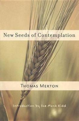 New Seeds of Contemplation(English, Electronic book text, Merton Thomas)