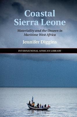 Coastal Sierra Leone(English, Hardcover, Diggins Jennifer)