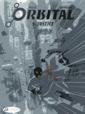 Orbital 5 - Justice(English, Paperback, Runberg Sylvain)