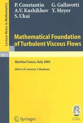 Mathematical Foundation of Turbulent Viscous Flows(English, Paperback, Constantin Peter)