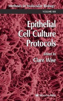 Epithelial Cell Culture Protocols(English, Hardcover, unknown)