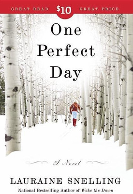 One Perfect Day(English, Paperback, Snelling Lauraine)