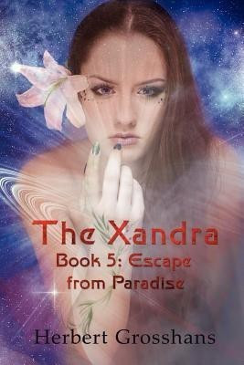 Xandra Book 5(English, Paperback, Grosshans Herbert)