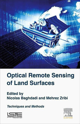 Optical Remote Sensing of Land Surface(English, Hardcover, Baghdadi Nicolas)