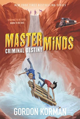 Masterminds: Criminal Destiny(English, Paperback, Korman Gordon)