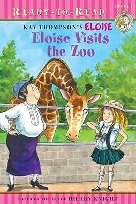 Eloise Visits the Zoo(English, Paperback, McClatchy Lisa)