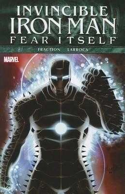 Fear Itself: Invincible Iron Man(English, Paperback, Fraction Matt)