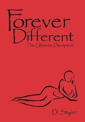 Forever Different(English, Paperback, Styler D.)