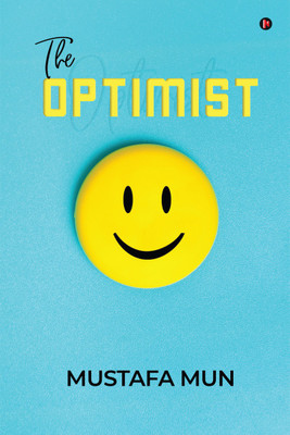 The Optimist(English, Paperback, Mustafa Mun)