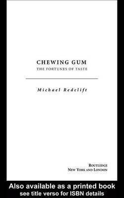 Chewing Gum(English, Electronic book text, Redclift Michael)