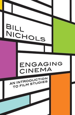 Engaging Cinema(English, Paperback, Nichols Bill)