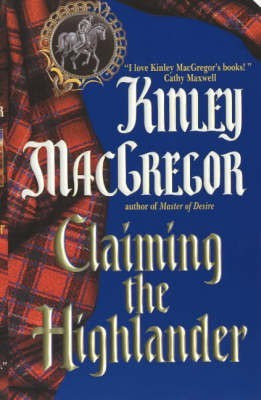 Claiming the Highlander(English, Paperback, Macgregor Kinley)