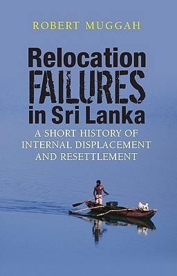 Relocation Failures in Sri Lanka(English, Hardcover, Muggah Robert)