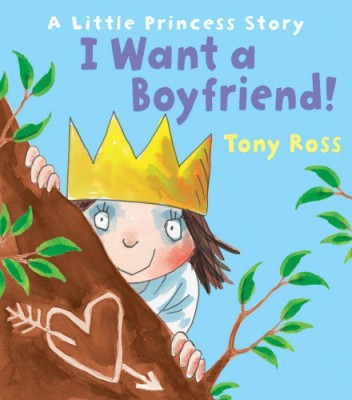 I Want a Boyfriend!(English, Paperback, Ross Tony)