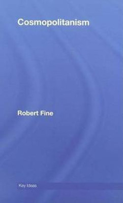 Cosmopolitanism(English, Electronic book text, Fine Robert)