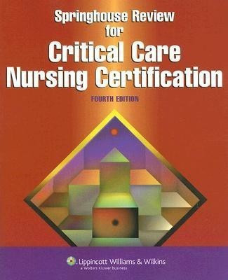 Springhouse Review for Critical Care Nursing Certification(English, Paperback, unknown)