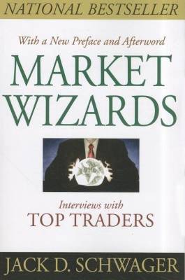 Market Wizards  (English, Paperback, Schwager Jack D.)