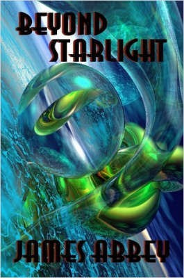 Beyond Starlight(English, Paperback, Abbey James)