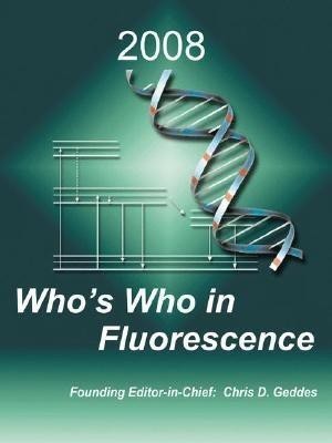 Who's Who in Fluorescence 2008(English, Paperback, unknown)