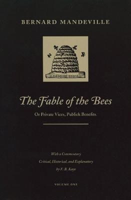 Fable of the Bees, Volumes 1 & 2(English, Paperback, Mandeville Bernard)